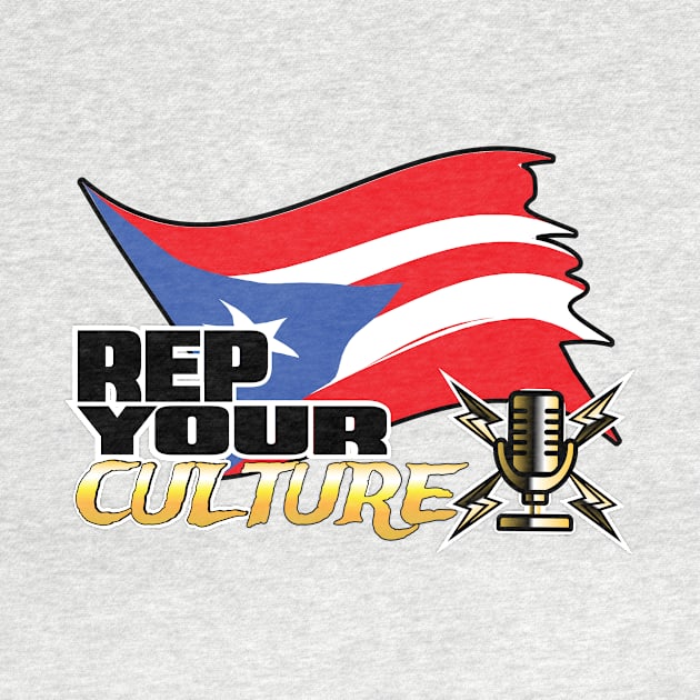 The Rep Your Culture Line: Puerto Rico by The Culture Marauders